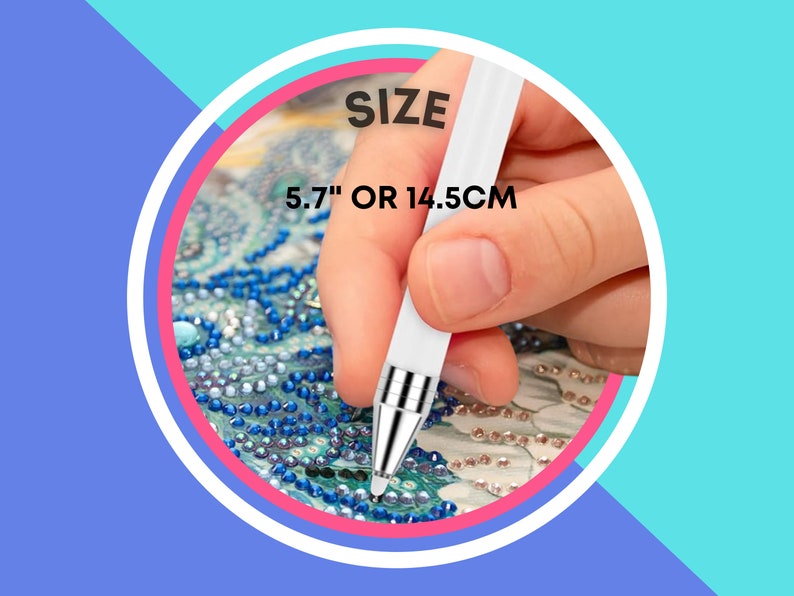 May include: Close-up of a white diamond painting pen with a silver tip. The pen is 5.7" or 14.5 cm long. The pen is being used to place a diamond on a diamond painting canvas.