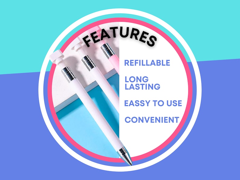 May include: Three white pens with silver accents and a pink pen with a silver accent. The pens are arranged in a circle with the word "FEATURES" in a white circle with a pink outline. The text "REFILLABLE", "LONG LASTING", "EASY TO USE", and "CONVENIENT" are listed below the word "FEATURES".