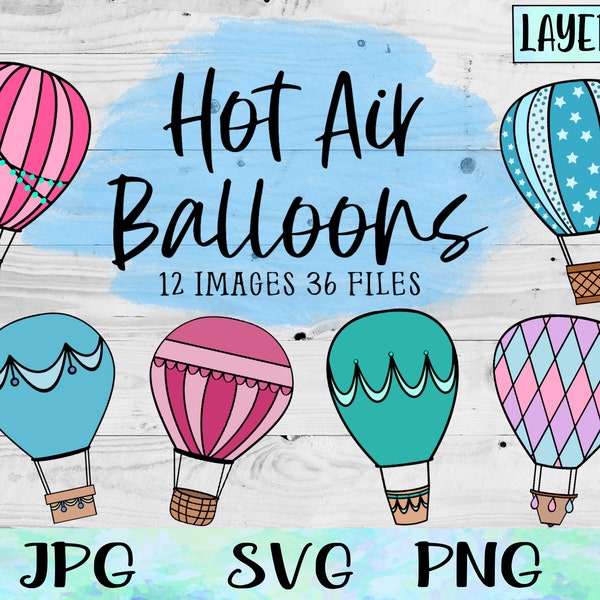 Hot Air Balloon SVG, Hot Air Balloon PNG, Hot Air Balloon Printable, Hot Air Balloon Art, Hot Air Balloon Bundle, Hot Air Balloon Clipart