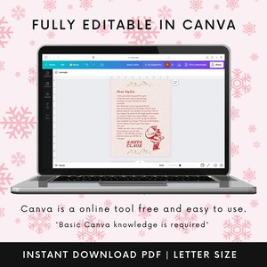 May include: A laptop screen displaying a digital letter from Santa Claus to a child named Sophie. The letter is editable in Canva, an online design tool. The text on the screen reads "Dear Sophie, I have seen you have been very good this year..." and is followed by a signature from Santa Claus. The image includes the text "FULLY EDITABLE IN CANVA" and "Canva is a online tool free and easy to use. *Basic Canva knowledge is required*"
