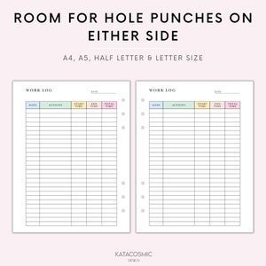May include: Two white work log pages with a pink border, designed for A4, A5, half-letter, and letter sizes. Each page has columns for date, activity, start and end times, and total time. The text "ROOM FOR HOLE PUNCHES ON EITHER SIDE" is at the top.
