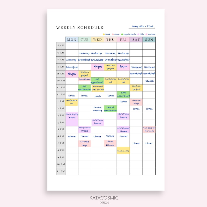 May include: A weekly schedule planner with a colorful grid layout. The planner is divided into days of the week, from Monday to Sunday, and includes time slots from 5 AM to 11 PM. The planner is filled with handwritten notes and appointments, including "Gym", "Work on project", "Church", "Dentist Appointment", "Ana's Singing Lessons", "Kid's Piano Lessons", "Ana's Soccer Classes", "Dinner", "Clean Kitchen", and "Meal Prep for the Week".