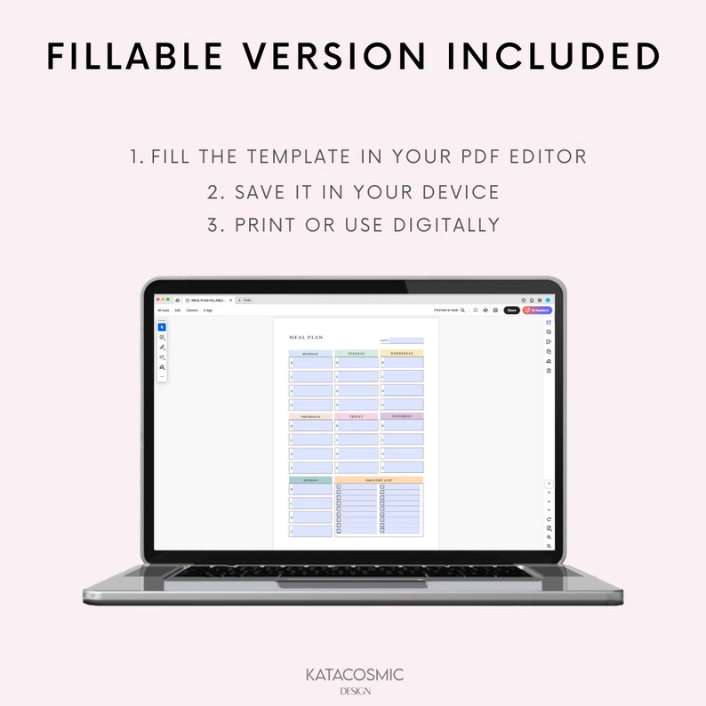 May include: A laptop computer displaying a meal planner template in a PDF editor. The template is divided into sections for each day of the week and includes space for breakfast, lunch, dinner, and snacks. The template is designed to be filled out digitally and printed.