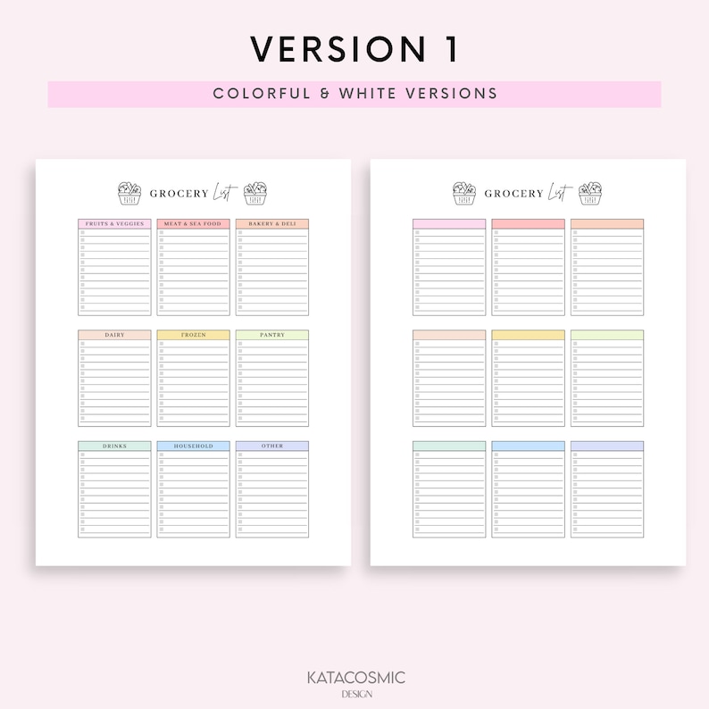 May include: A printable grocery list template with two versions: a colorful version with pastel colors and a white version. The list is divided into categories: fruits & veggies, meat & seafood, bakery & deli, dairy, frozen, pantry, drinks, household, and other.