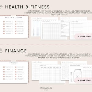 May include: A collection of printable planner templates for health, fitness, and finance. The templates include trackers for water intake, steps, workouts, doctor visits, and more. Finance templates include order, wish list, and savings trackers. The design is minimalist.