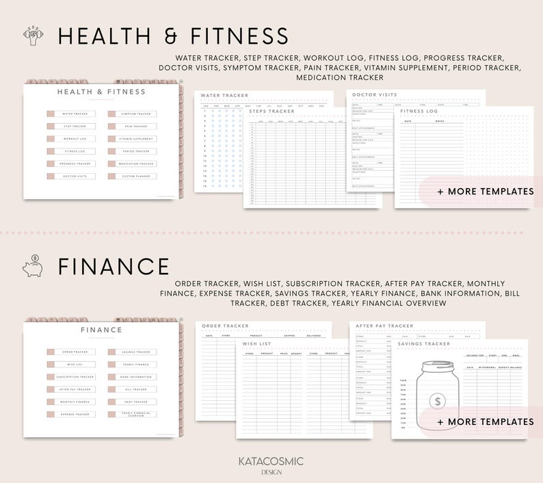 May include: A collection of printable planner templates for health, fitness, and finance. The templates include trackers for water intake, steps, workouts, doctor visits, and more. Finance templates include order, wish list, and savings trackers. The design is minimalist.