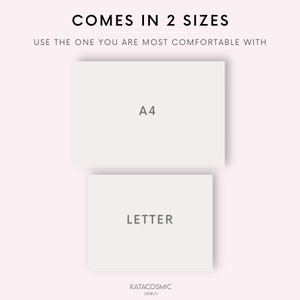 Peut inclure: Deux rectangles blancs avec du texte sur un fond rose clair. Le rectangle du haut dit "A4" et le rectangle du bas dit "LETTER". Le texte "COMES IN 2 SIZES" est en haut de l'image. Le texte "USE THE ONE YOU ARE MOST COMFORTABLE WITH" est sous le texte "COMES IN 2 SIZES". Le texte "KATACOSMIC DESIGN" est en bas de l'image.