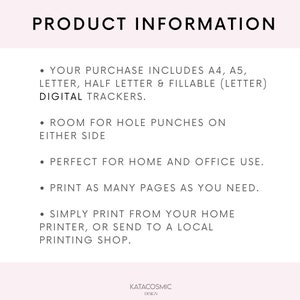 May include: Product information text on a white background with black text. The text describes a digital tracker product that includes A4, A5, letter, half letter, and fillable letter sizes. The text also states that the product is printable and can be used for home or office use.