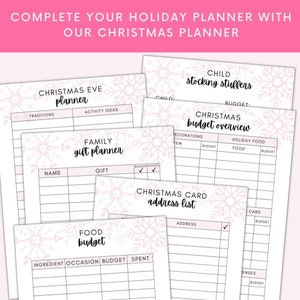 May include: Printable Christmas planner with pink snowflake designs. The planner includes sections for Christmas Eve, family gift planner, stocking stuffers, Christmas budget overview, food budget, and Christmas card address list.