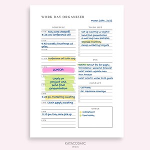 May include: A printable daily work organizer with a schedule, to-do list, due dates, contact information, and notes sections. The organizer is designed for March 25th, 2022.