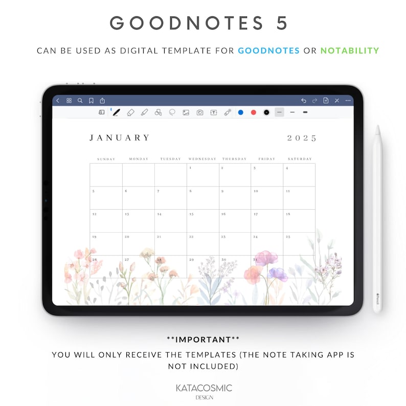 May include: A digital planner template for Goodnotes or Notability featuring a floral design with a calendar for January 2025. The text "IMPORTANT" is displayed below the calendar with the message "You will only receive the templates (the note taking app is not included)."