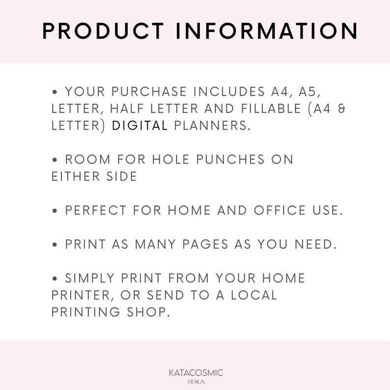 May include: Product information text on a white background with the heading "PRODUCT INFORMATION". The text describes the features of digital planners, including the sizes available, the ability to print as many pages as needed, and the option to print at home or at a local printing shop.