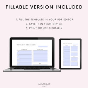 May include: A digital illustration of a laptop and tablet displaying a printable work day organizer. The organizer includes sections for scheduling and to-do lists. The text "WORK DAY ORGANIZER" is at the top of the page.