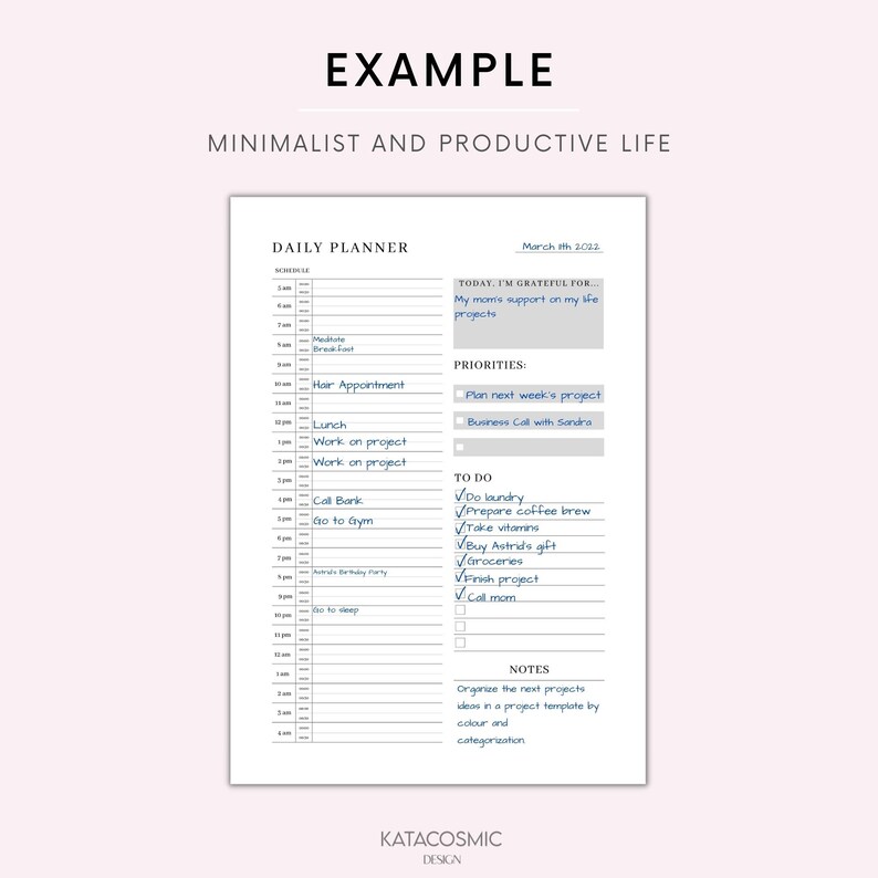 May include: A daily planner with a minimalist design. The planner includes sections for scheduling, priorities, to-do lists, and notes. The planner is dated March 11th, 2023.