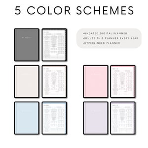 May include: Five digital planner templates displayed on tablet screens. The templates are in different colour schemes: grey, beige, light blue, pink, and lavender. Each template includes a "My Budget" cover page and an index page. The text "UNDATED DIGITAL PLANNER", "RE-USE THIS PLANNER EVERY YEAR", and "HYPERLINKED PLANNER" is displayed on a white background.
