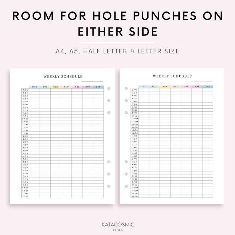 Peut inclure: Deux mod&egrave;les de planning hebdomadaire imprimables avec un sch&eacute;ma de couleurs pastel. Les mod&egrave;les sont con&ccedil;us pour du papier au format A4, A5, demi-lettre et lettre. Les mod&egrave;les ont de la place pour des perforations de trous de chaque c&ocirc;t&eacute;. Le texte "ROOM FOR HOLE PUNCHES ON EITHER SIDE" est en haut de l'image. Le texte "A4, A5, HALF LETTER & LETTER SIZE" est sous la premi&egrave;re ligne de texte. Le texte "WEEKLY SCHEDULE" est en haut de chaque mod&egrave;le. Les jours de la semaine sont list&eacute;s en haut de chaque mod&egrave;le. Les heures sont list&eacute;es sur le c&ocirc;t&eacute; de chaque mod&egrave;le. Les mod&egrave;les sont vierges et pr&ecirc;ts &agrave; &ecirc;tre remplis.