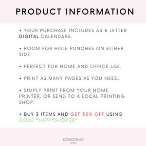 May include: Product information text on a white background. The text describes digital calendars available in A4 and letter sizes. The text also mentions that the calendars can be printed at home or at a local printing shop. The text also includes a discount code for buying three items.