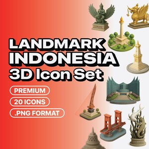 Op de afbeelding: Een verzameling 3D-iconen van Indonesische bezienswaardigheden, waaronder standbeelden en gebouwen. De afbeelding bevat de tekst "LANDMARK INDONESIA 3D Icon Set", "PREMIUM", "20 ICONS" en ".PNG FORMAT" op een rode gradiënt achtergrond.
