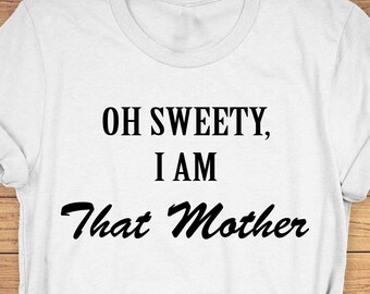 Funny Mom T-Shirt: Sarcastic Mother Saying, Unisex Cotton Tee