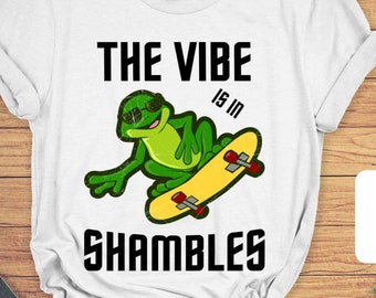 Vibe In Shambles Frosch Meme T-Shirt - Unisex Baumwoll T-Shirt, Geschenke