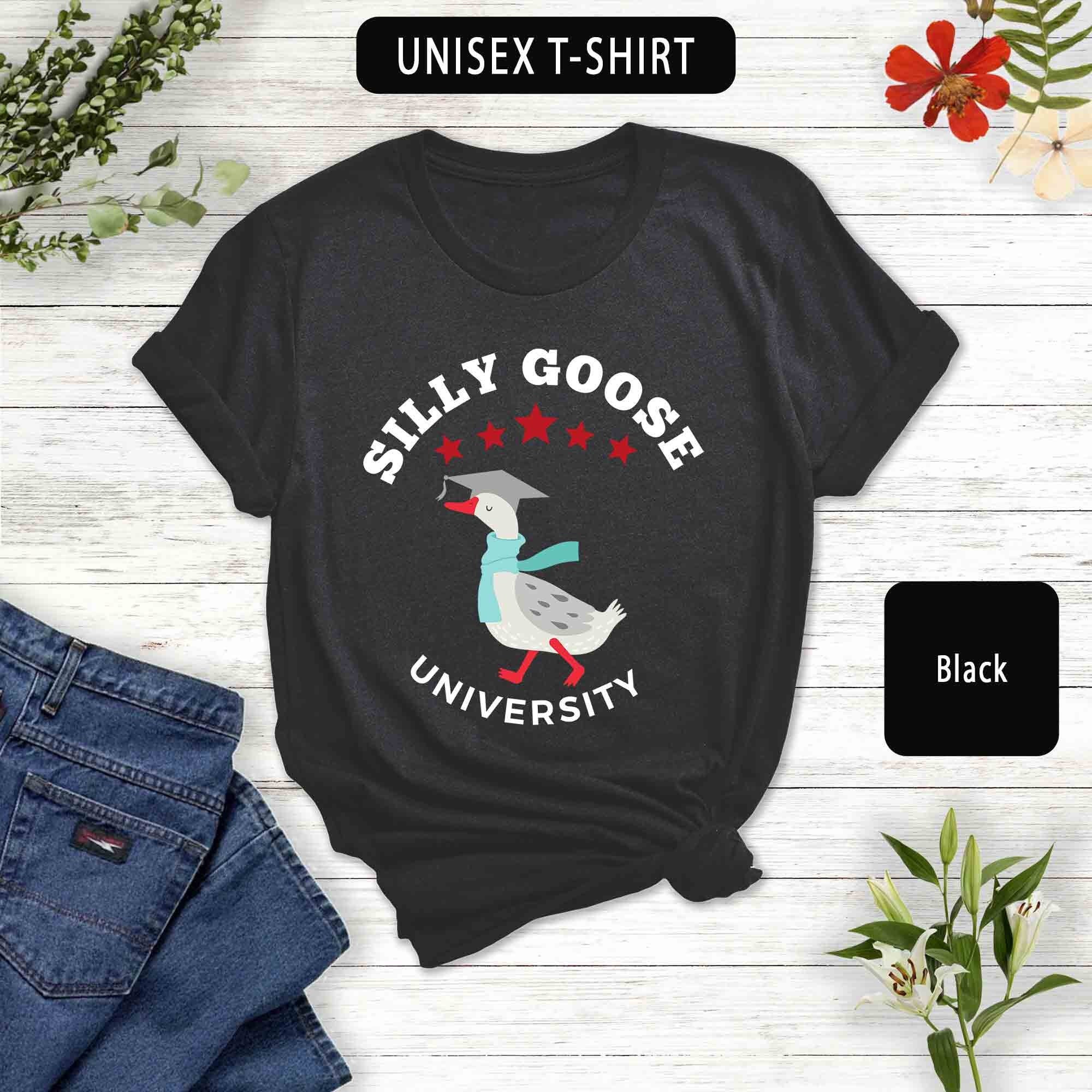 Discover Silly Goose University T-Shirt, Silly Goose University Shirt
