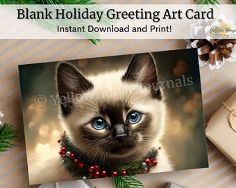 Blank Art Card, Kitten With Wreath, Instant Digital Download, Whimsical Artwork, Unique Holiday Cards, Printable Christmas, Siamese Cat