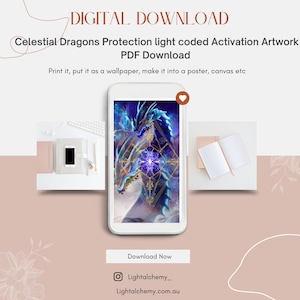 May include: Digital download of a celestial dragon artwork with a purple and blue colour scheme. The artwork features two dragons intertwined with a glowing crystal in the centre. The text "Celestial Dragons Protection light coded Activation Artwork PDF Download" is displayed above the image.