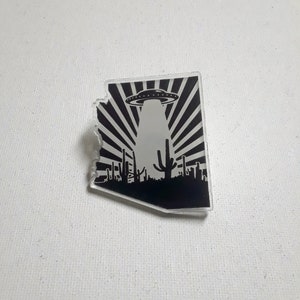 Abduct Arizona 2 Inch Acrylic Pin