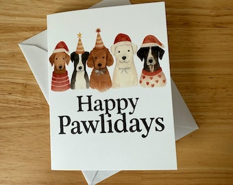 Christmas Card/ Happy Pawlidays Card/ Dog Christmas Card/ Holiday Card/ Pet Christmas Card