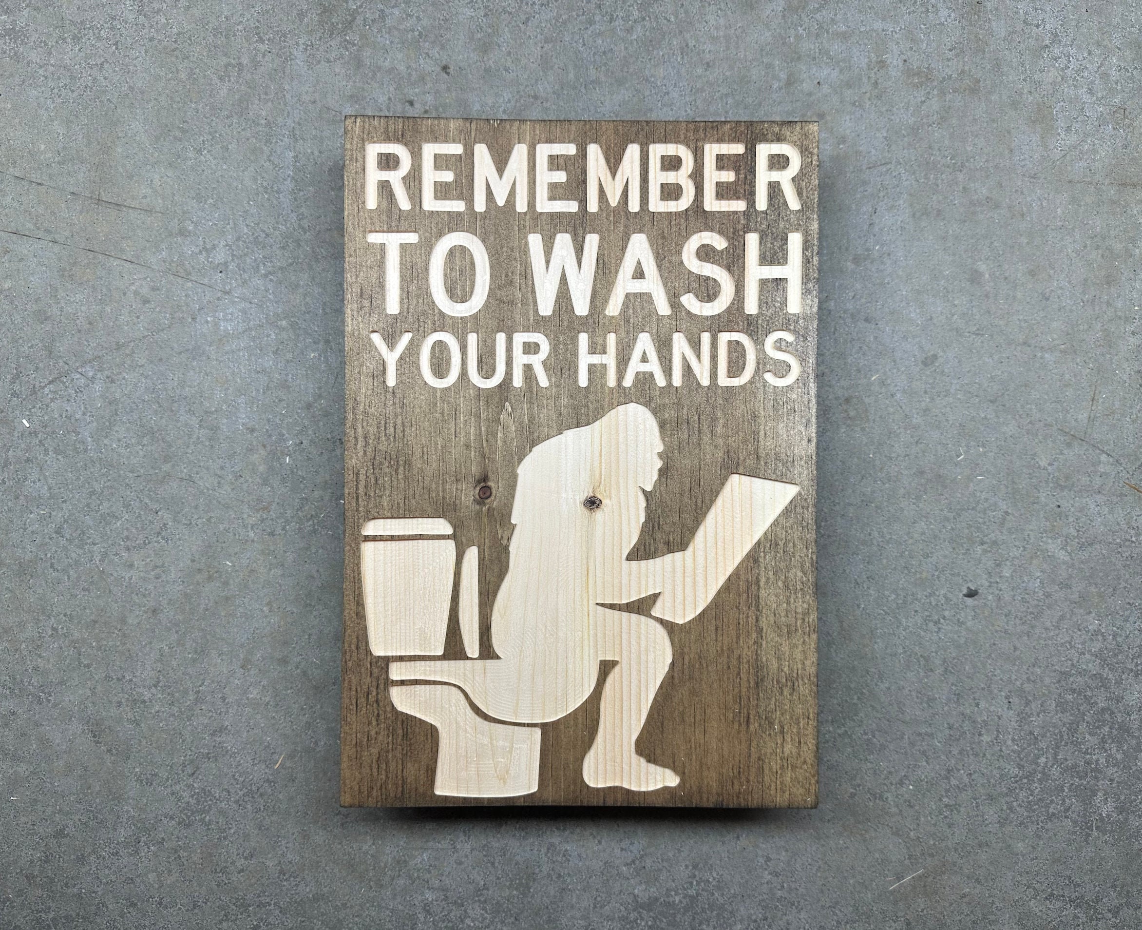 bigfoot-bathroom-sign-remember-to-wash-your-hands