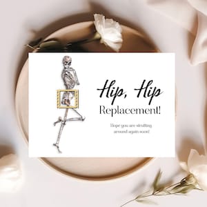 Funny Hip Surgery Card, Hip Hip Replacement, Funny Skeleton Card, Get Well Surgery Card, Printable, Digital Card, Instant Download