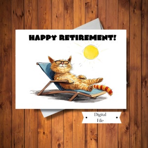 Funny Retirement Card, Cat Lounging in the Sun,  Beach retirement Card,  INSTANT DOWNLOAD