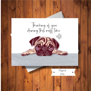 Je pense à vous pendant cette carte Ruff Time, Get Well Soon Card, Hang in There Card, Digital File, Instant Download