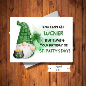 Carte d'anniversaire de la Saint-Patrick, vous ne pouvez pas avoir de chance carte drôle de gnome, fête de la Saint-Patrick, téléchargement numérique