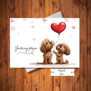 Tu sei la mia persona, biglietto di San Valentino, biglietto di cane carino, biglietto neutro, biglietto di fidanzamento, biglietto di anniversario stampabile, download digitale