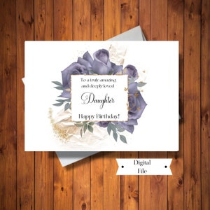 Belle carte de voeux d'anniversaire pour fille, fille incroyable et profondément aimée, carte de roses violettes, carte numérique, téléchargement immédiat