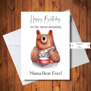 Carte d'anniversaire pour maman, la meilleure carte imprimable jamais maman ours, carte numérique, téléchargement immédiat
