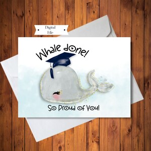 Wal Done Abschlusskarte, So Proud Of You Abschlusskarte, Kinder Abschlusskarte zum Ausdrucken, INSTANT DOWNLOAD