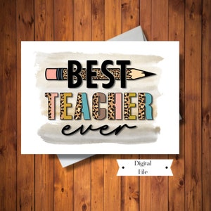 Dankeschön-Karte für Lehrer, beste Lehrer aller Zeiten druckbare Karte, besondere Lehrer Dankeschön, druckbare, digitale Karte, sofortiger Download