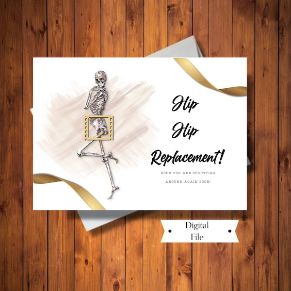 Funny Hip Surgery Card, Hip Hip Replacement, Funny Skeleton Card, Get Well Surgery Card, Printable, Digital Card, Instant Download