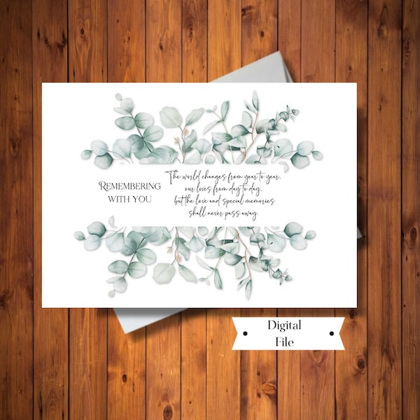 Memorial Sympathy Anniversary Card, Remembering With You, Anniversary of Death, Birthday, Father's Day Thinking of You card, Digital File