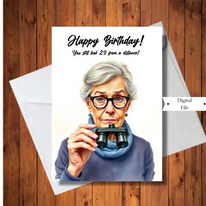 Tarjeta de cumpleaños divertida para personas mayores, te ves bien desde la distancia, hombre o mujer, descarga digital instantánea