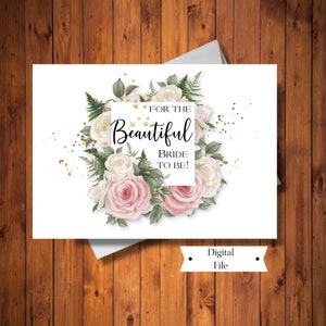 Bridal Shower Card, For the Beautiful Bride to Be Card, Boho Greenery, Wedding Shower Card, Digital Card, Instant Download