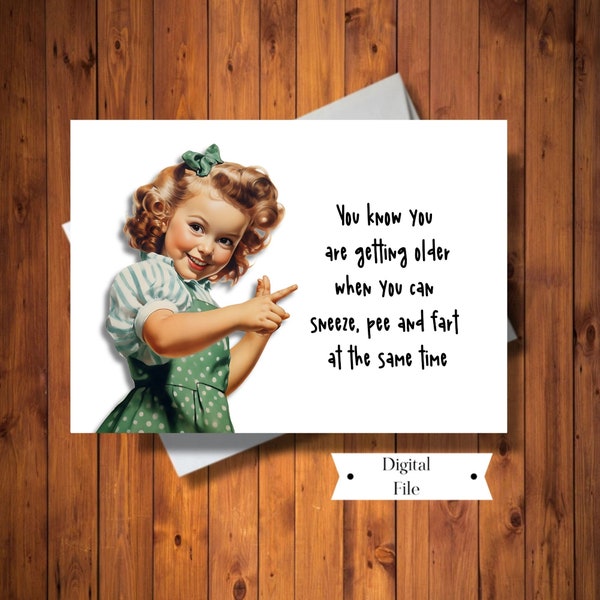 Funny Age Birthday Card for Woman, Sneeze Pee Fart Card, Printable, Digital File, INSTANT DOWNLOAD