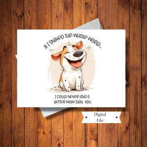 Lustige Karte für Pelzmama, Muttertagskarte, Karte vom Hund, Geburtstagskarte, druckbar, digitaler SOFORT-DOWNLOAD