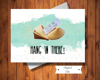 Thinking of You Card, Hang in There Card, One Tough Cookie, Get Well Soon Card, Digital File, Instant Download