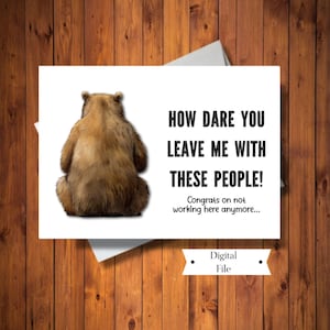 Tarjeta divertida de despedida/jubilación, tarjeta de "te extraño", tarjeta de "compañero de trabajo", tarjeta de "triste por tu partida", tarjeta divertida de "oso feliz jubilación", descarga instantánea
