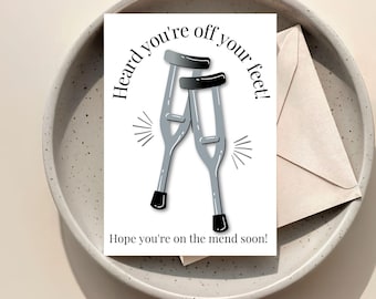 Surgery Card, Crutches Card, Hip surgery, Leg Surgery, Accident Card, Hope You Are On the Mend, Printable, INSTANT DOWNLOAD