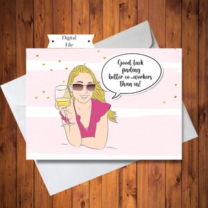 Grappige vrouw collega afscheidskaart, collega overdrachtskaart, afscheidskaart, sarcastische kaart, werk afscheidskaart, INSTANT DOWNLOAD