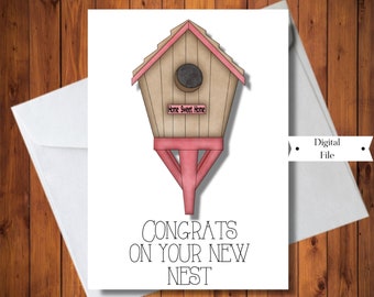 Congratulations New Home Card, Congratulations on Your New Nest Card, First Home Card, Moving Card,  Printable Card, INSTANT DOWNLOAD